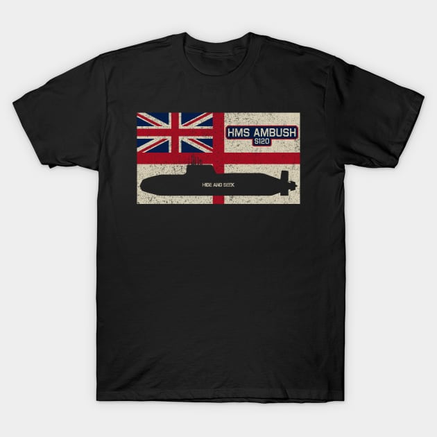 HMS Ambush S120 Submarine Vintage British Royal Navy Flag Gift T-Shirt by Battlefields